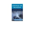 Crimes of Reason On Mind, Nature, and the Paranormal