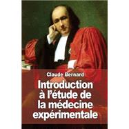 Introduction À L’étude De La Médecine Expérimentale