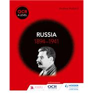 OCR A Level History: Russia 1894-1941