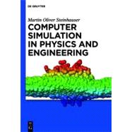 Computer Simulation in Physics and Engineering