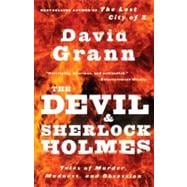 The Devil and Sherlock Holmes,9780307275905
