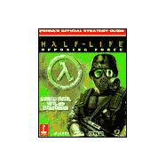 Half Life: Opposing Force (Strategy Guide)