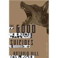 The Good Suicides