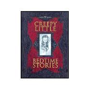 Creepy Little Bedtime Stories : Madame M Presents