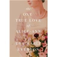 The One True Love of Alice-Ann