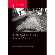 Routledge Handbook of Indian Politics