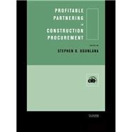 Profitable Partnering in Construction Procurement