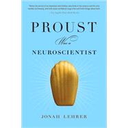 Proust Was a Neuroscientist