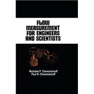Flow Measurement for Engineers and Scientists