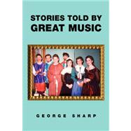 Stories Told by Great Music