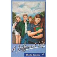A Different Life