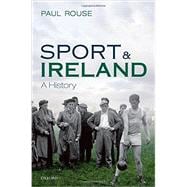 Sport and Ireland A History