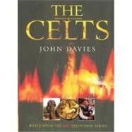 The Celts: Based upon the S4C Televison Series