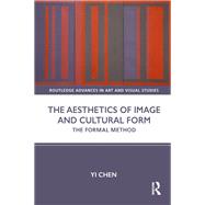 The Aesthetics of Image and Cultural Form