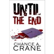 Until the End