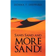 Sand, Sand and More Sand!