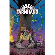 Farmhand 3 - Roots of All Evil