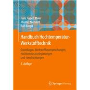Handbuch Hochtemperatur-werkstofftechnik