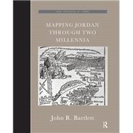 Mapping Jordan Through Two Millennia