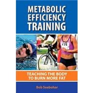 Metabolic Efficiency Training