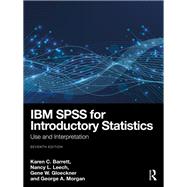 IBM SPSS for Introductory Statistics