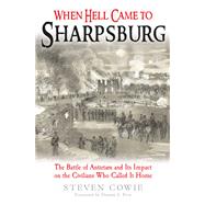 When Hell Came to Sharpsburg