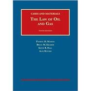 The Law of Oil and Gas, 10th, Cases and Materials (University Casebook Series)