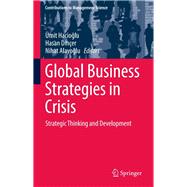 Global Business Strategies in Crisis