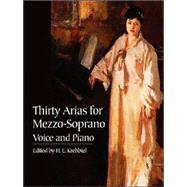 Thirty Arias for Mezzo-Soprano Voice and Piano