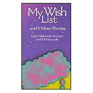 My Wish List and Other Stories