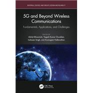 5G and Beyond Wireless Communications