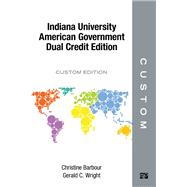 CUSTOM: Indiana University American Government Dual Credit Electronic Edition