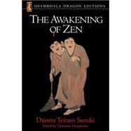 The Awakening of Zen