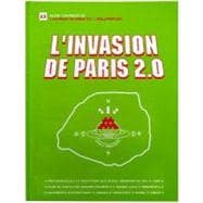 L'invasion De Paris 2.0: Proliferation