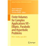 Finite Volumes for Complex Applications VII- Elliptic, Parabolic and Hyperbolic Problems