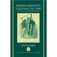 Domenico Dragonetti in England (1794-1846) The Career of a Double Bass Virtuoso
