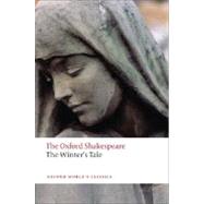 The Winter's Tale The Oxford Shakespeare The Winter's Tale
