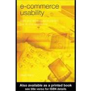 E-commerce Usability: Tools and Techniques to Perfect the On-line Experience
