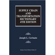 Supply Chain and Transportation Dictionary
