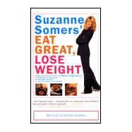 Suzanne Somers' Eat Great Lose Weight