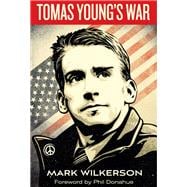 Tomas Young's War
