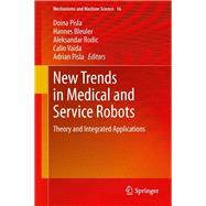 New Trends in Medical and Service Robots