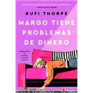 Margo's Got Money Troubles \ Margo tiene problemas de dinero (Spanish ed)