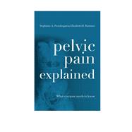 Pelvic Pain Explained What You Need to Know