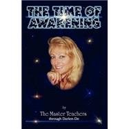 The Time of Awakening