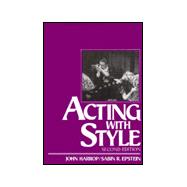 Acting With Style