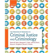 The Process of Research for Criminal Justice and Criminology