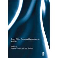 Early Child Care and Education in Finland