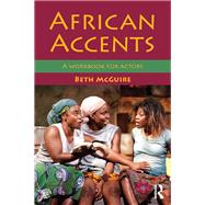 African Accents: A workbook for actors