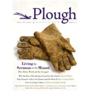 Plough Quarterly No. 1, Summer 2014
